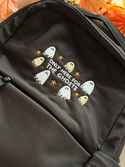 Only Here For The Ghosts Embroidered Backpack
