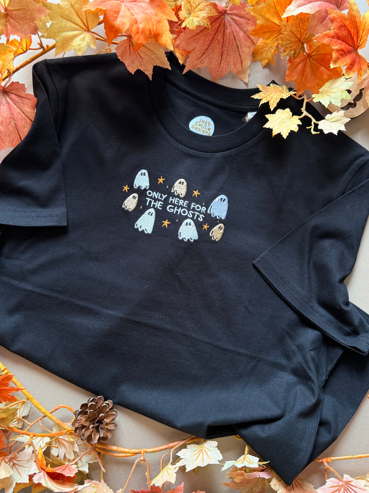 Only Here For The Ghosts T-Shirt - Organic Cotton