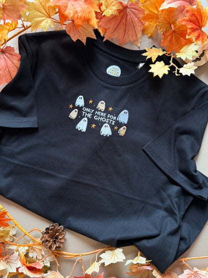 Only Here For The Ghosts T-Shirt - Organic Cotton