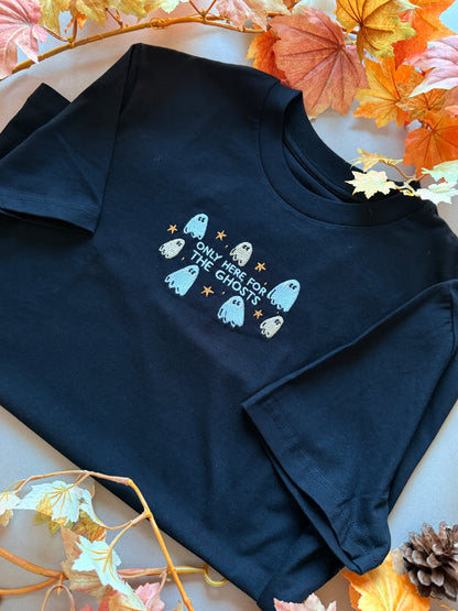 Only Here For The Ghosts T-Shirt - Organic Cotton